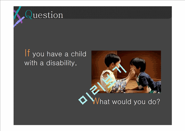 Parenting children with Developmental disabilities   (4 )